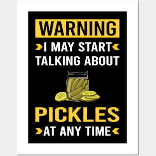 Warning Pickle Pickles Pickling Posters and Art